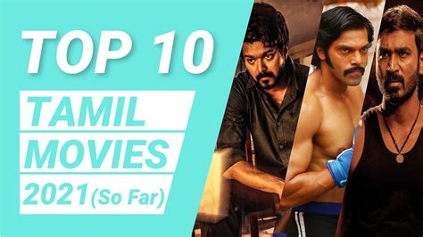 Best Tamil Movies of 2021 .